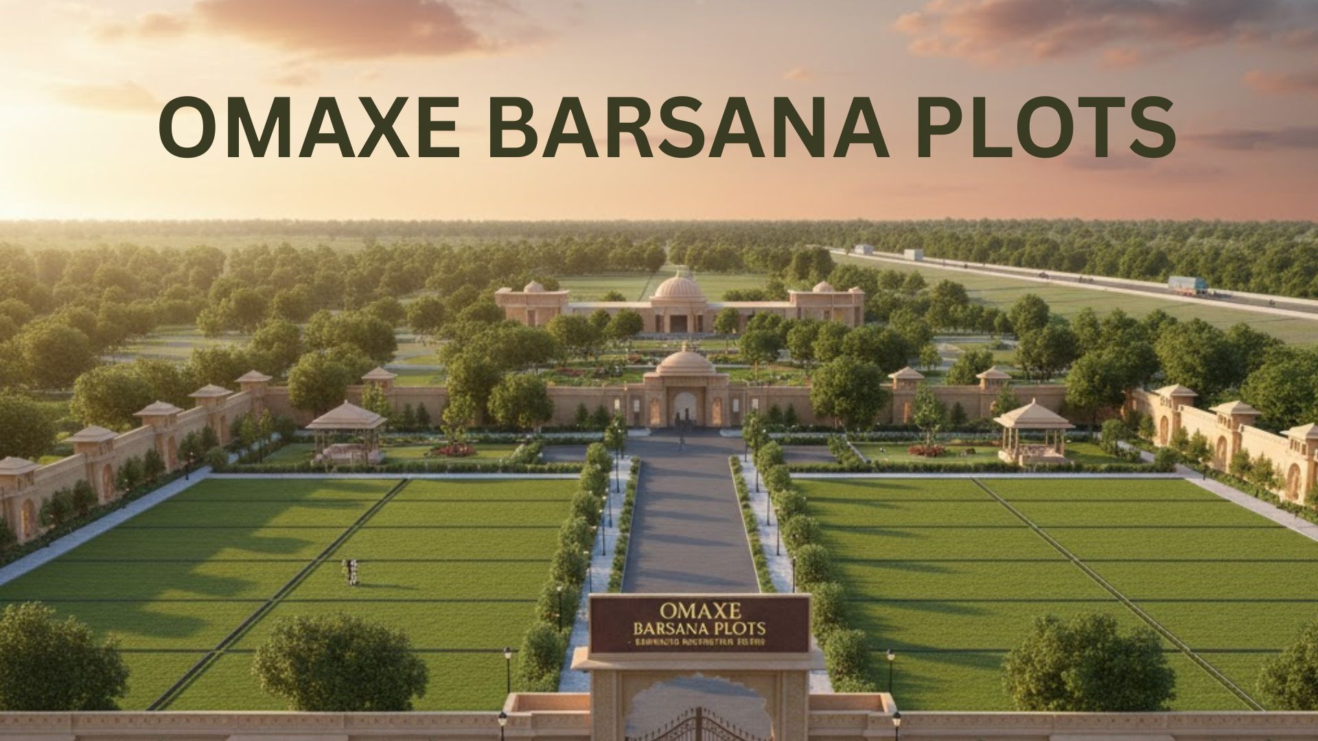 Omaxe Barsana Plots – A Sacred Investment Opportunity in the Heart of Braj